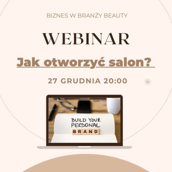 Nagranie WEBINAR | Jak otworzyć salon?